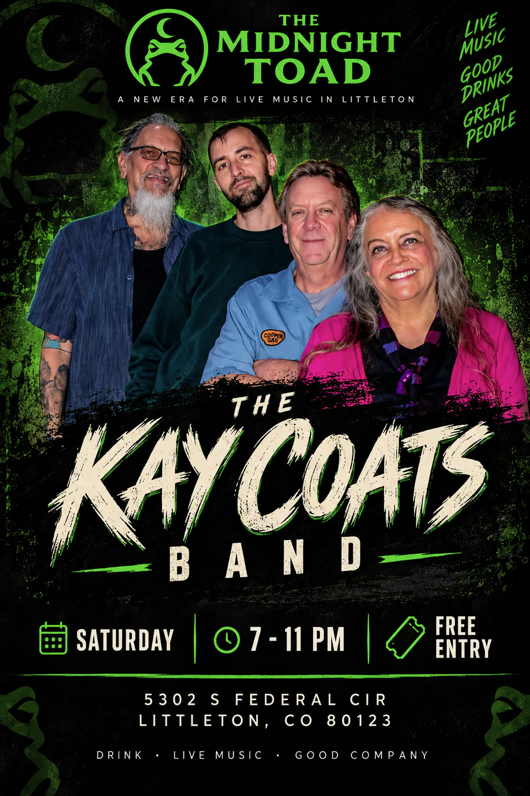 The Kay Coats Band flyer — four band members in front of a green graffiti wall under The Midnight Toad logo, Saturday 7 to 11 PM, free entry.